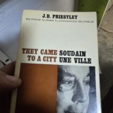 They came to a city - Soudain une Ville - J. B. Priestley