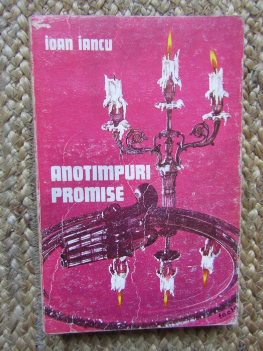 Ioan Iancu - Anotimpuri promise