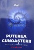 Puterea cunoasterii - 2019 - Ioan ($B78), Dharana