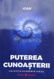 Cumpara ieftin Puterea cunoasterii - 2019 - Ioan ($B78), Dharana
