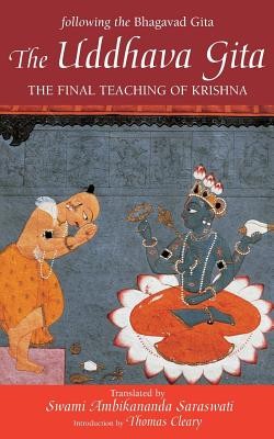 The Uddhava Gita: The Final Teaching of Krishna foto