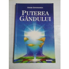 PUTEREA GANDULUI - SWAMI SHIVANANDA