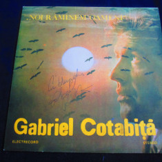 Gabriel Cotabita - Noi Ramanem Oameni _LP_ Electrecord ( 1989,Romania)