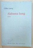 ALABAMA SONG , roman by GILLES LEROY , 2007