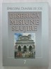 BISERICA , MISIUNE , SLUJIRE , VOLUMUL 7 , 2007