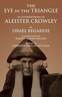 The Eye in the Triangle: An Interpretation of Aleister Crowley foto