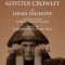 The Eye in the Triangle: An Interpretation of Aleister Crowley