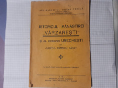 ISTORICUL MANASTIREI VARZARESTI SI AL COMUNEI URECHESTI-ZOSIMA TARALA-1934. foto