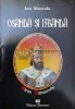 Osanda si izbanda - Ion Muscalu, Editura Danaster, Istorie Romana, Brosata, Stare Foarte Buna, ISBN 978-973-86664-7-4