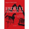 Erd&eacute;lyi h&aacute;rmasolt&aacute;r - B&aacute;gyoni Szab&oacute; Istv&aacute;n