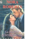 La noapte si intotdeauna - Nora Roberts