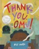 Carte Engleza Thank You, Omu! de Oge Mora - Caldecott Honor Book