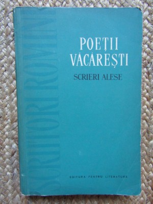 POETII VACARESTI - SCRIERI ALESE foto