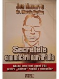 Joe Navarro - Secretele comunicarii nonverbale (Editia: 2008)