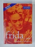 FRIDA, ROMAN de BARBARA MUJICA, 2007