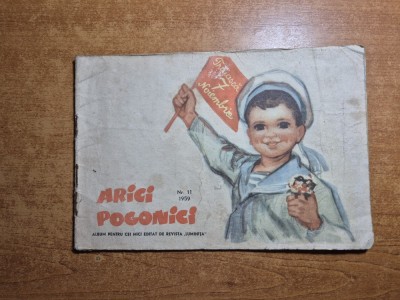 revista pentru copii - arici pogonici - noiembrie 1959 - poezii , cantece,jocuri ,benzi desenate,divertisment foto