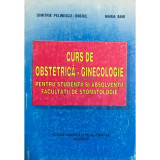 Dimitrie Pelinescu-Onciul - Curs de obstetrică-ginecologie pentru studenții și absolvenții facultății de stomatologie (editia 1996)