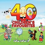 40 Children&#039;s Favourites | Various Artists