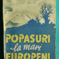 Eugen Relgis – Popasuri la mari europeni ( prima editie 1945 )