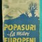 Eugen Relgis &ndash; Popasuri la mari europeni ( prima editie 1945 )
