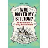 Who Moved My Stilton?