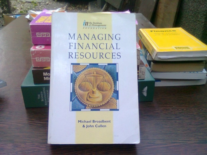 Managing financial resources - Michael Broadbent (Gestionarea resurselor financiare)