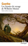 Les Annees de voyage de Wilhelm Meister | Johann Wolfgang Von Goethe