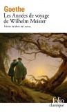 Les Annees de voyage de Wilhelm Meister | Johann Wolfgang Von Goethe, Gallimard