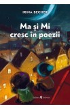 Ma si Mi cresc in poezii - Irina Becher
