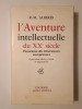 R.-M. Alberes - L&#039;Aventure intellectuelle du XXe siecle: panorama des litteratures europeennes 1900-1970