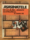 Asasinatele de la Jilava..., Snagov si Strejnicul 26-27 noiembrie 1940