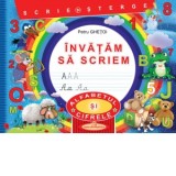 Invatam sa scriem. Scrie si sterge Alfabetul si Cifrele