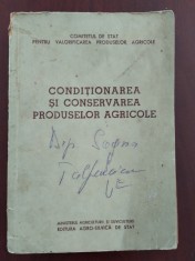 Condiționarea și conservarea produselor agricole (boabe și f&acirc;n) / Gh. Borș 1959