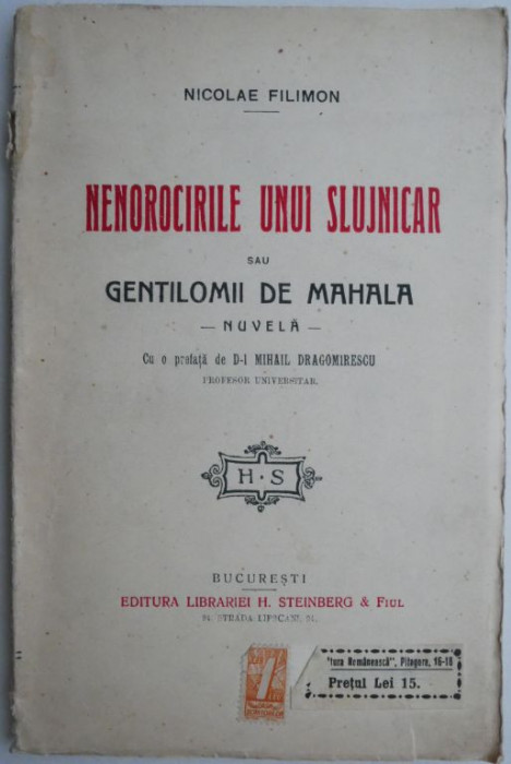 Nenorocirile unui slujnicar sau Gentilomi de mahala (Nuvela) &ndash; Nicolae Filimon