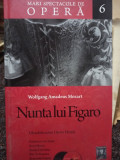 Wolfgang Amadeus Mozart - Nunta lui Figaro (2010)