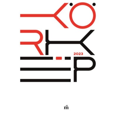 K&amp;ouml;rk&amp;eacute;p 2023 foto