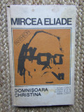 Mircea Eliade - Domnisoara Christina