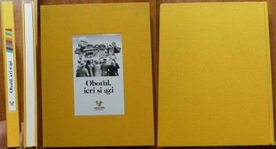Oborul, ieri si azi, Veranda, album de lux cu reproduceri fotografice vechi si articole din ziare interbelice foto