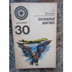 Oceanul aerian - C. A. Dissescu