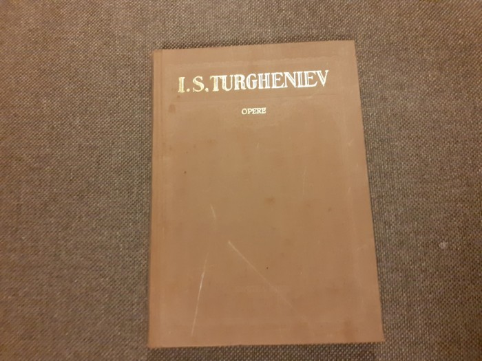 Ivan Sergheevici Turgheniev - Opere (volumul 9). Scene si comedii VOL IX