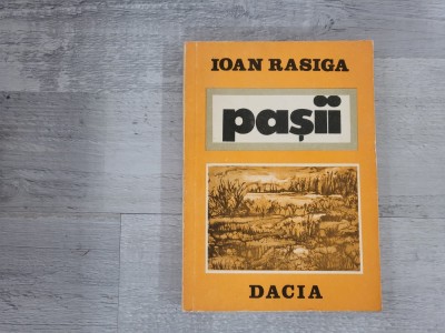 Pasii de Ioan Rasiga foto