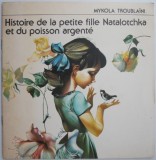 Histoire de la petite fille Natalotchka et du poisson argente &ndash; Mykola Troublaini