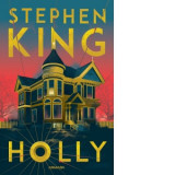 Holly - Stephen King