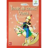 I. L. Caragiale - Invat sa citesc! Vizita... (Editia: 2009)