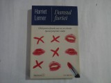 DANSUL FURIEI - HARRIET LERNER
