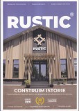 Rustic. Construim istorie (Catalog)