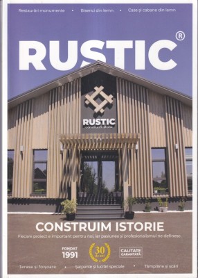 Rustic. Construim istorie (Catalog) foto