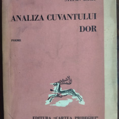 STEFAN BACIU: ANALIZA CUVANTULUI DOR (POEME/CARTEA PRIBEGIEI/VALLE HERMOSO 1951)