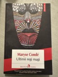 Ultimii Regi Magi - Maryse Conde