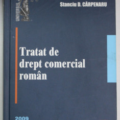 TRATAT DE DREPT COMERCIAL ROMAN de STANCIU D. CARPENARU , 2009